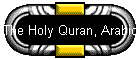 The Holy Quran, Arabic