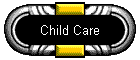 Child Care